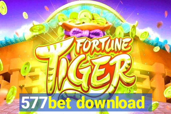 577bet download